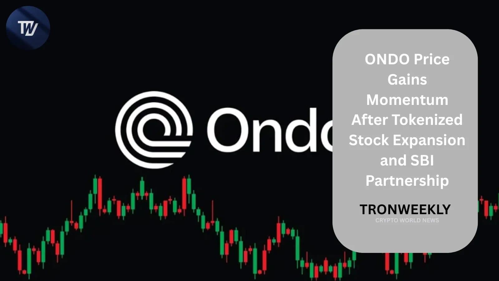 What ONDO's Price Surge and User Activity Reveal About Market Trends