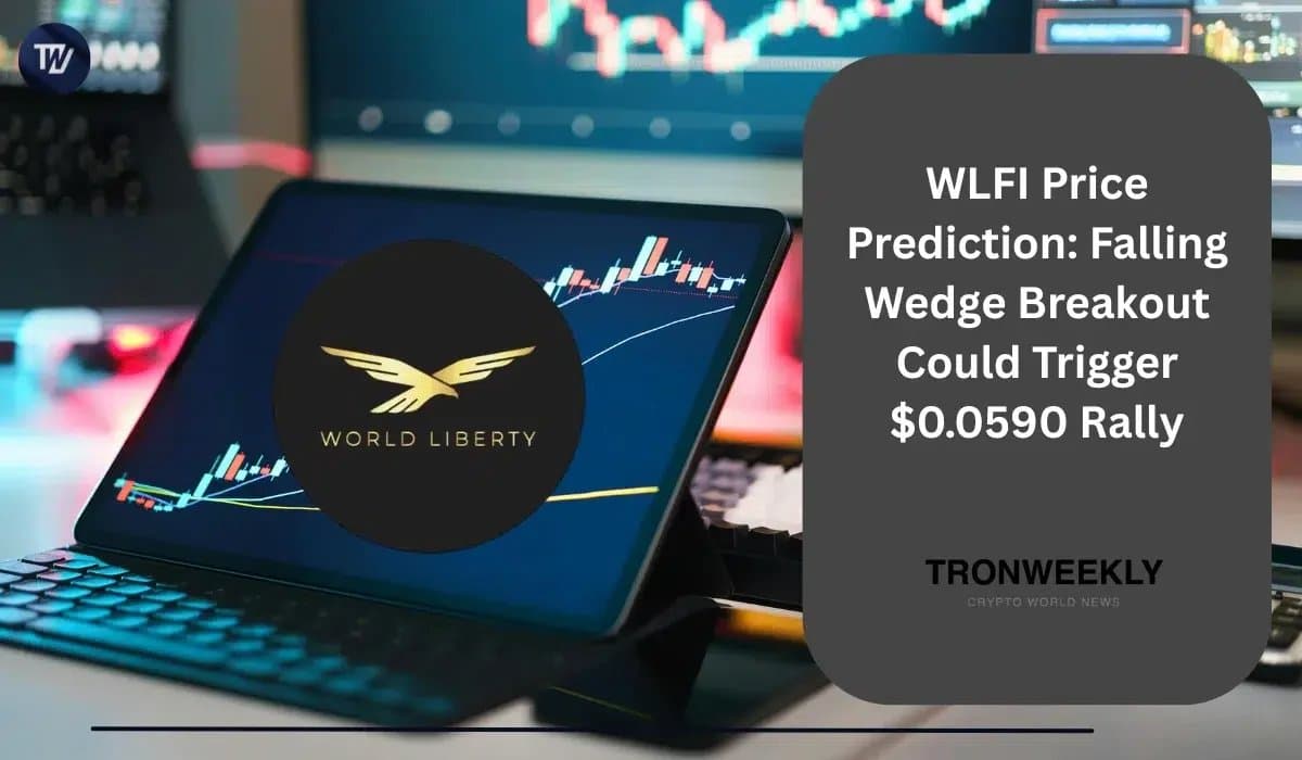WLFI Eyes $0.0590 Rally as Falling Wedge Pattern Signals Possible Breakout