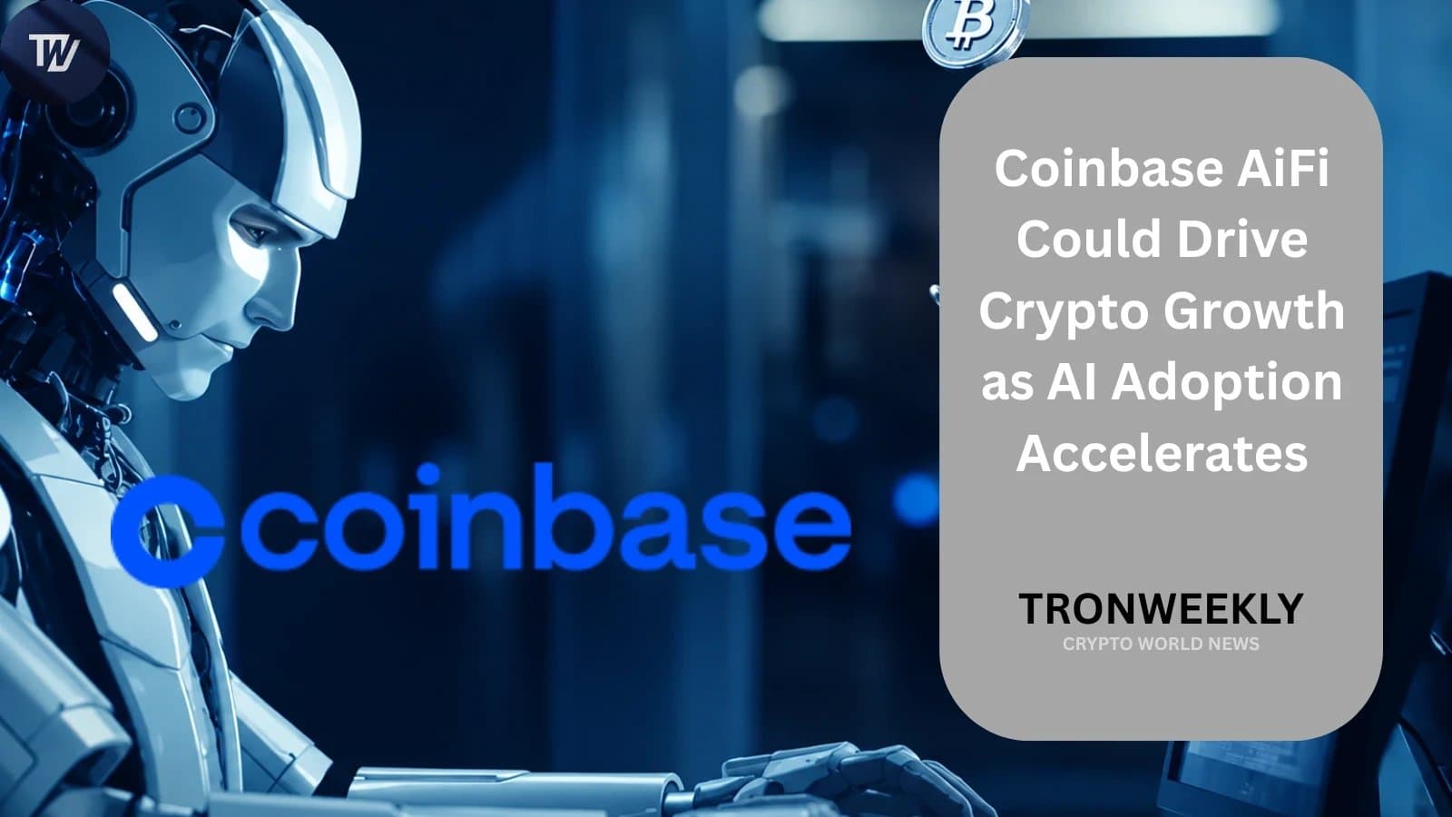 Coinbase's AiFi Platform Gains Traction as AI Drives Crypto Integration