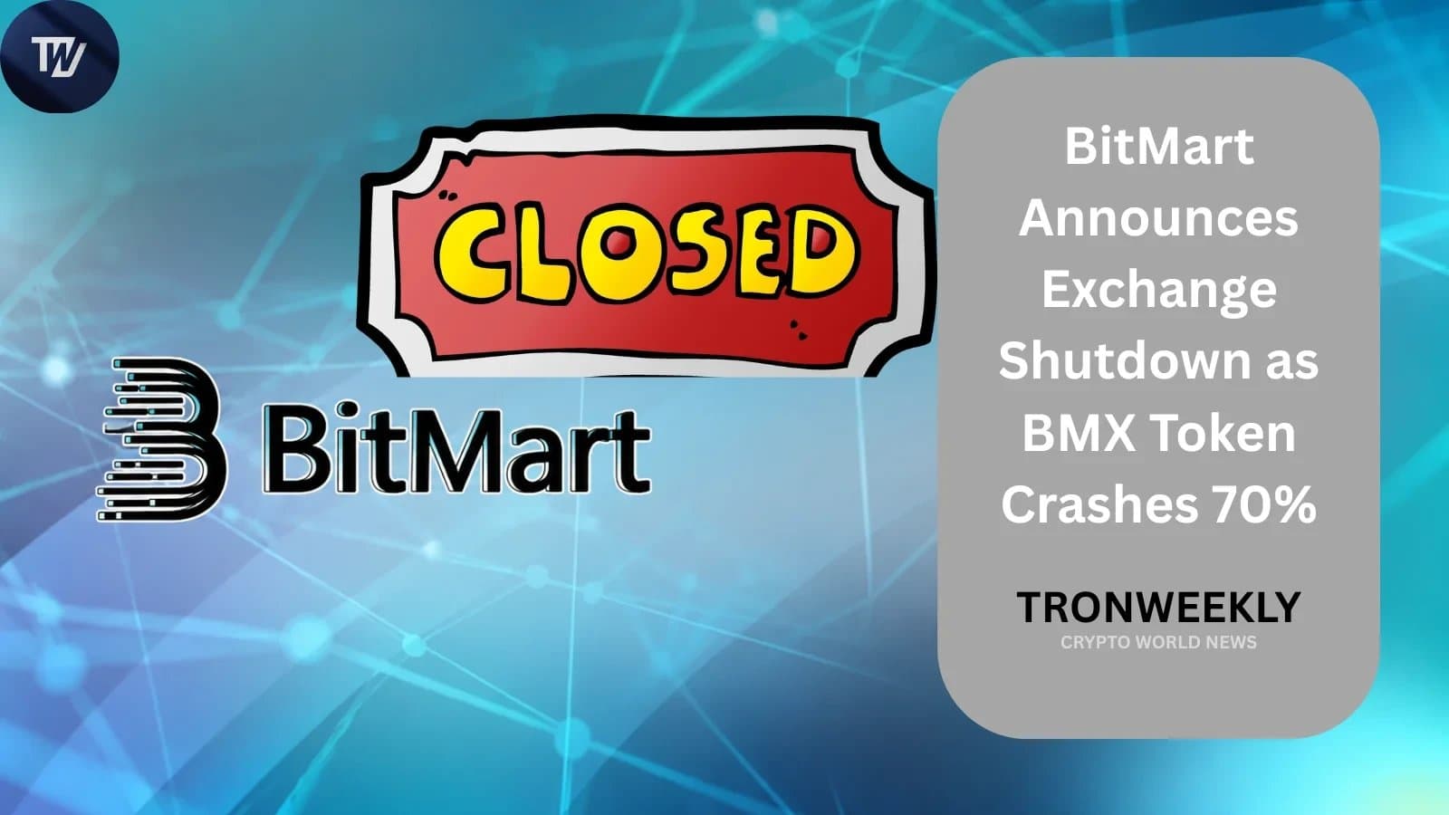 BitMart to Wind Down Operations as BMX Token Plummets by 70%