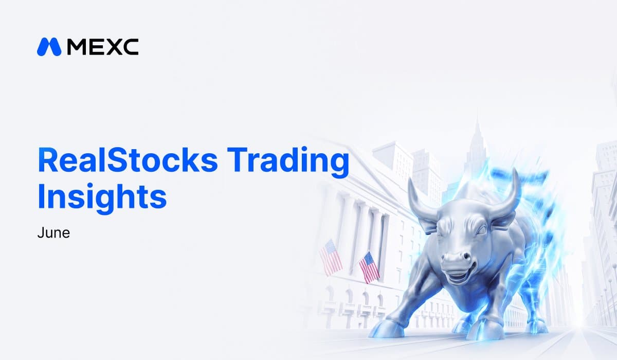 SpaceX and AI Stocks Dominate Trading on MEXC RealStocks in June