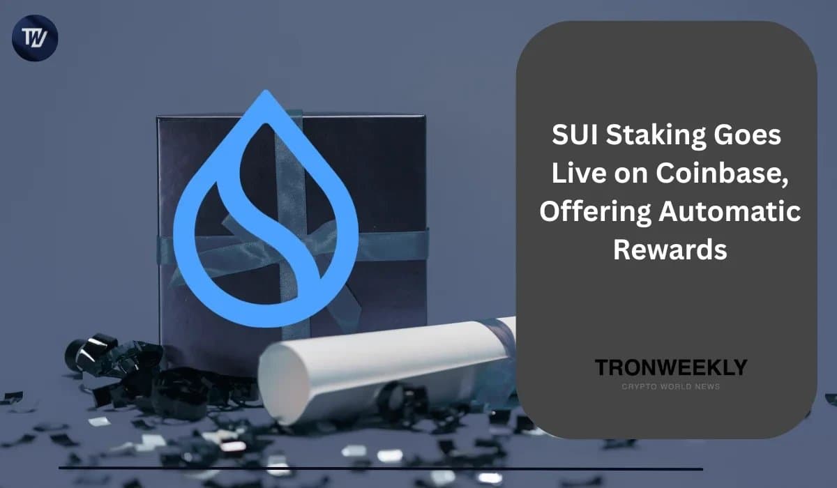 Coinbase Launches SUI Staking with Automatic Rewards for All Users