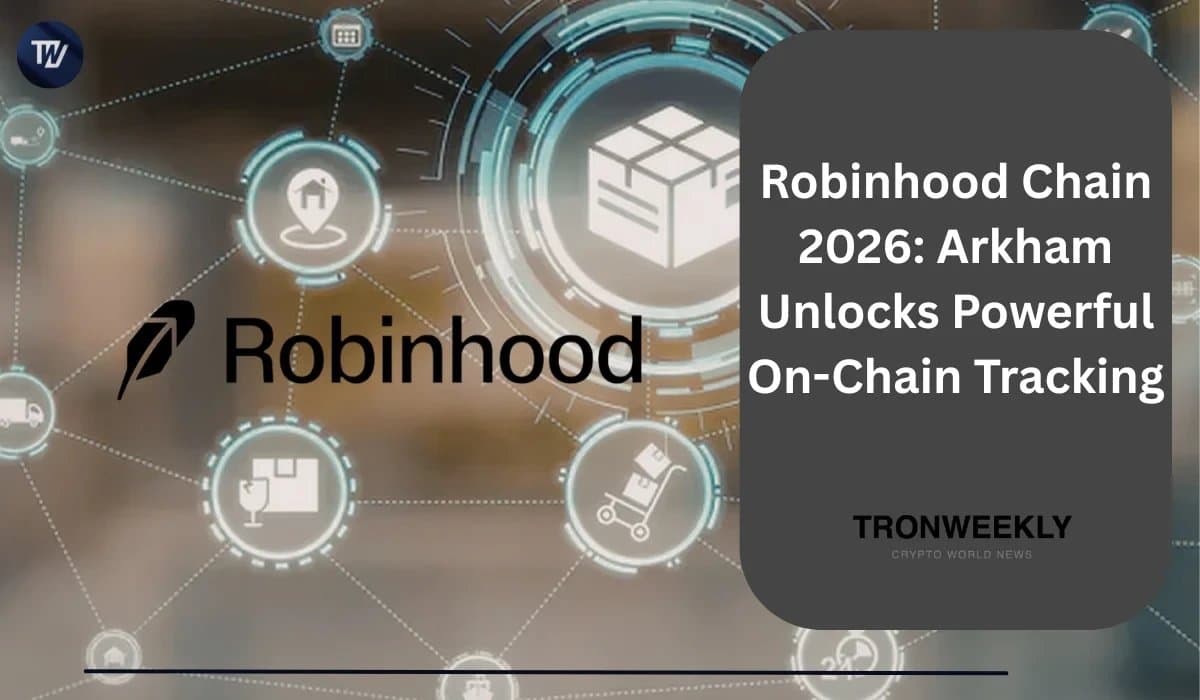 Arkham Now Tracks Wallets and Transactions on Robinhood Chain